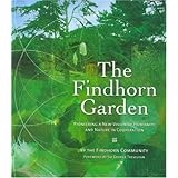 The Findhorn Garden (Findhorn Community)