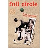 Full Circle: Escape from Baghdad and the Return by Saul Silas Fathi