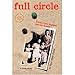 Full Circle: Escape from Baghdad and the Return by Saul Silas Fathi