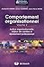 Comportement organisationnel - V2 (Méthodes et recherches) (French Edition) by 