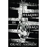Speaking In Tears: The Poetry In Grief