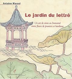 Le  jardin du lettré