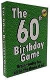 The 60th Birthday Game. Fun new 60th birthday party game idea, also suitable as a sixtieth birthday gift idea for men or women.