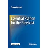 Essential Python for the Physicist