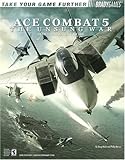 Ace Combat(R) 5 Official Strategy Guide (Bradygames Take Your Games Further) by 