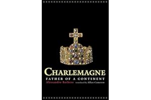 Charlemagne: Father of a Continent