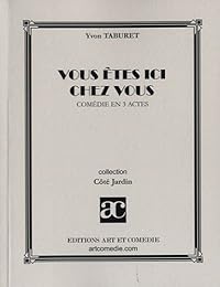 Vous êtes ici chez vous