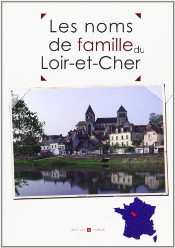 Les  noms de famille du Loir-et-Cher