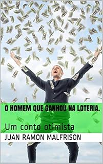 Livro O homem que ganhou na loteria.: Um conto otimista