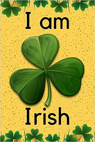 I Am Irish St Patrick S Day Address Book Address Book For Seniors In Irish Publication Jh 9798610670706 Amazon Com Books