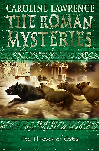 The Thieves of Ostia (The Roman Mysteries)