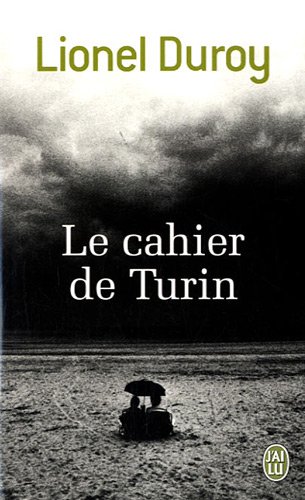 Le cahier de Turin: roman