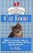 The Consumer's Guide to Cat Food; What's in Cat Food, Why It's There, and How to Choose the Best Foo by 