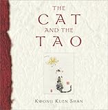 The Cat and the Tao by Kwong Kuen Shan