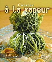 Cuisine à la vapeur