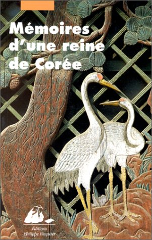 Mémoires d'une reine de Corée by (Paperback)