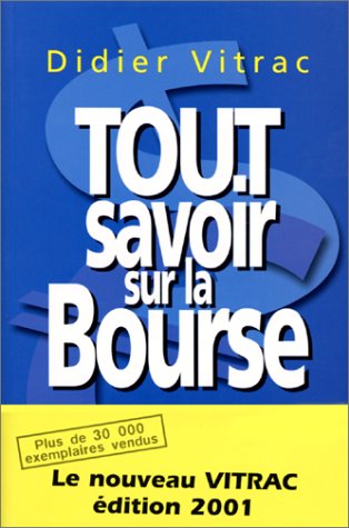 Tout savoir sur la bourse