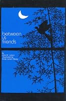 Between Us Friends 0893900508 Book Cover