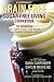CarbSmart Grain-Free, Sugar-Free Living Cookbook: 50 Amazing Low-Carb & Gluten-Free Recipes For Your Healthy Ketogenic Lifestyle by Dana Carpender, Caitlin Weeks