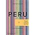 Peru: The Cookbook