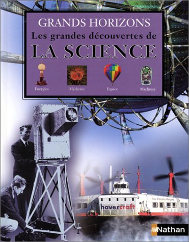 Les  grandes découvertes de la science
