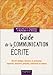 Guide de la communication écrite by