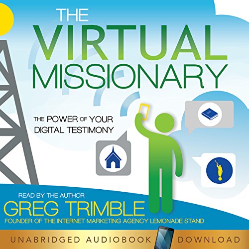 F.R.E.E The Virtual Missionary: The Power of Your Digital Testimony<br />PPT