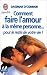 Comment faire l'amour a la meme personne...pour le reste de votre vie (BIEN-ÊTRE) by 