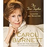 This Time Together: Laughter and Reflection by 