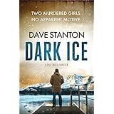 Dark Ice: a fast-paced thriller (Dan Reno Book 4)