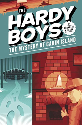 The Mystery of Cabin Island (Hardy Boys, Book 8)