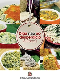 Livro Diga não ao desperdício & Panc's