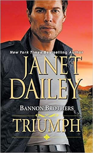 Bannon Brothers Triumph Dailey Janet 9781420117301 Amazon Com Books
