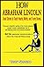 How Abraham Lincoln Used Stories to Touch Hearts, Minds, and Funny Bones - Book by Terry Sprouse