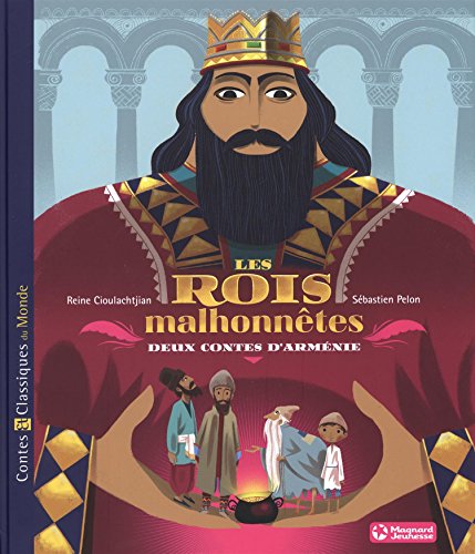 Les  rois malhonnêtes