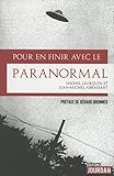 Pour en finir avec le paranormal (French Edition) by Michel Leurquin, Jean-Michel Abrassart