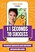 11 Seconds to Success: The Queen of Snapchat on Living Your Dreams and Ruling Social Media by Cyrene Quiamco, Shaun McBride