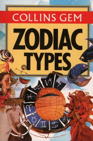 Zodiac Types (Collins Gems) by 