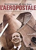L'aéropostale (ARTHAUD (A)) (French Edition) by