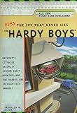 The Spy That Never Lies (Hardy Boys No. 163)