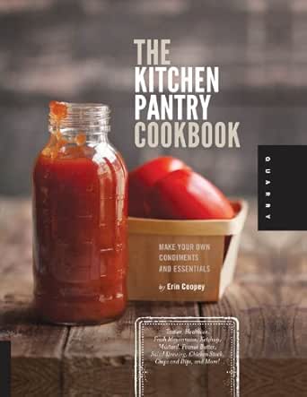 The Kitchen Pantry Cookbook Kindle Edition By Erin Coopey
