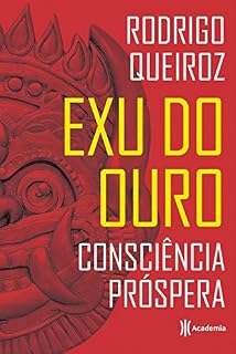 Livro Exu do Ouro: Consciência Próspera