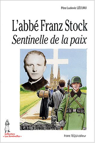 L' abbé Franz Stock