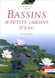 Bassins & petits jardins d'eau