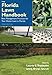 The Florida Lawn Handbook: Best Management Practices for Your Home Lawn in Florida by