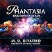 Into the Rain: Phantasia, Book 1