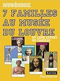 7 Familles au Musee du Louvre by 