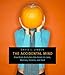 The Accidental Mind: How Brain Evolution Has Given Us Love, Memory, Dreams, and God