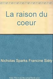 La  raison du coeur