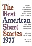 The Best American Short Stories, 1977, , 0395257018